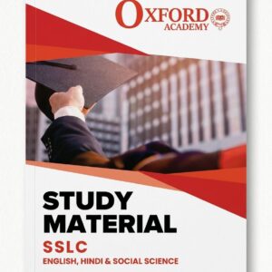 SSLC STUDY MATERIAL - OXFORD ACADEMY